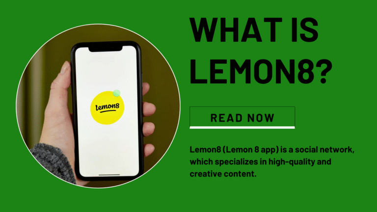 What Is Lemon8? A Definitive Manual To The Lemon8 App