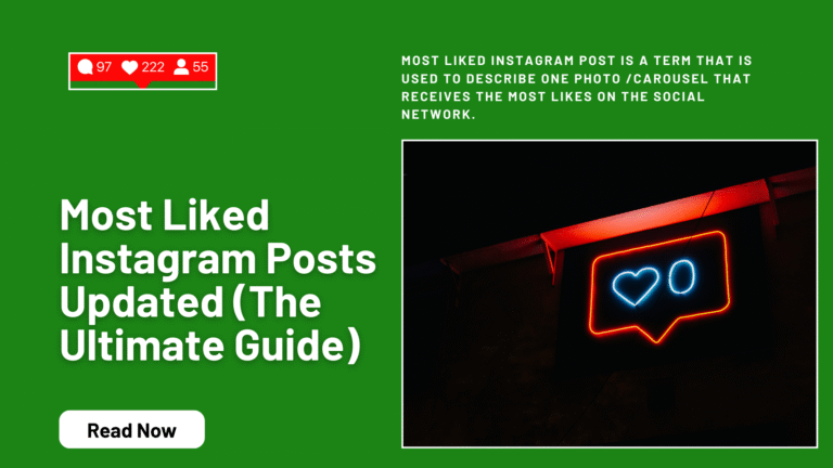 Most Liked Instagram Posts