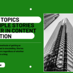 Your Topics Multiple Stories