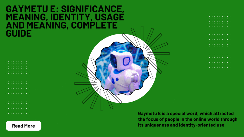 Gaymetu E