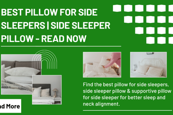 Best Pillow For Side Sleepers