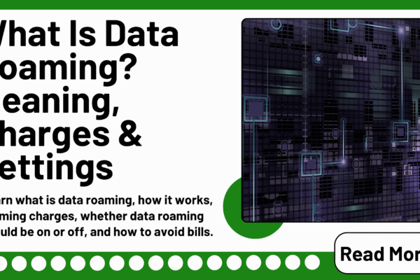 What Is Data Roaming