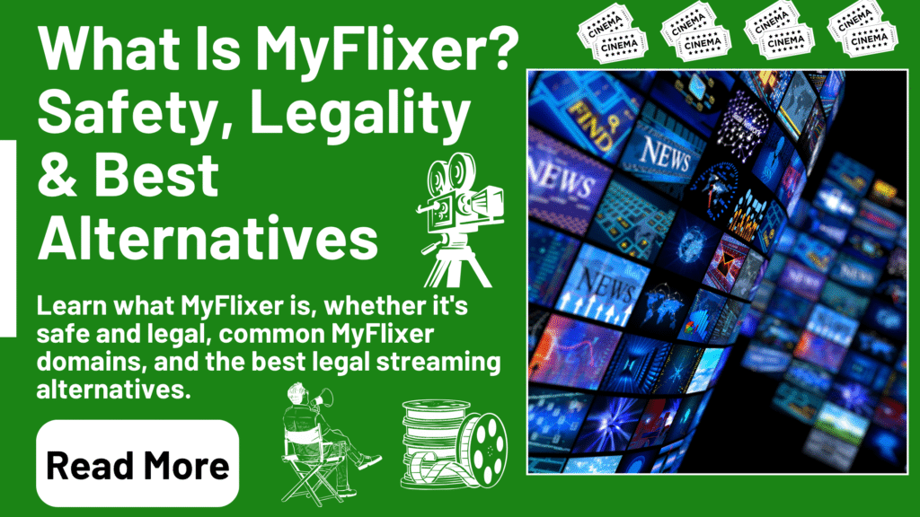 What Is MyFlixer